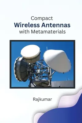 Kompaktní bezdrátové antény s metamateriály - Compact Wireless Antennas with Metamaterials