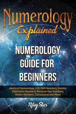 Vysvětlení numerologie: Průvodce numerologií pro začátečníky - Numerology Explained: Numerology Guide for Beginners