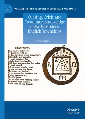 Proklínání, krize a zvykové znalosti v anglických městech raného novověku - Cursing, Crisis and Customary Knowledge in Early Modern English Townships