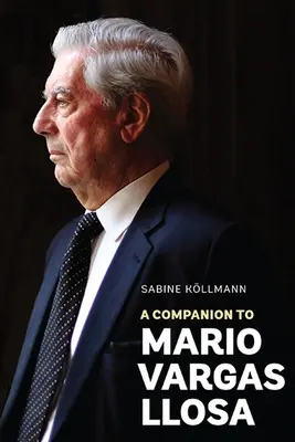 Společník Maria Vargase Llosy - A Companion to Mario Vargas Llosa