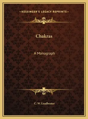 Čakry: Monografie - Chakras: A Monograph
