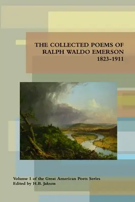 Sebrané básně Ralpha Waldo Emersona 1823-1911 - Collected Poems of Ralph Waldo Emerson 1823-1911