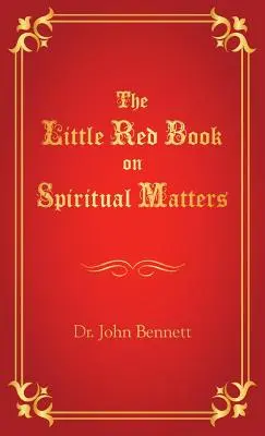 Malá červená kniha o duchovních záležitostech - The Little Red Book on Spiritual Matters