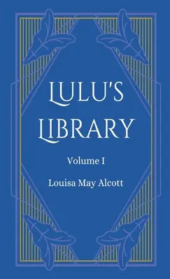 Lulu's Library, Volume 1