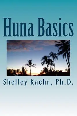 Základy huny - Huna Basics