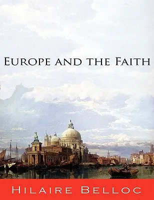Evropa a víra - Europe and the Faith