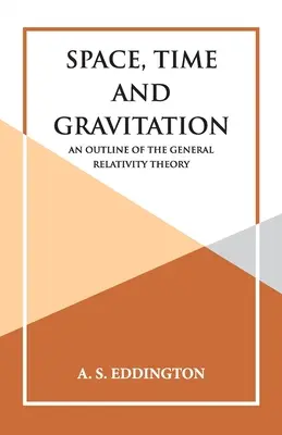 Prostor, čas a gravitace - Space, Time and Gravitation