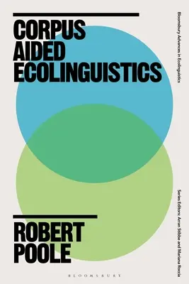 Ekolingvistika s podporou korpusu - Corpus-Assisted Ecolinguistics