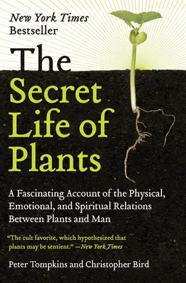 Tajný život rostlin - The Secret Life of Plants