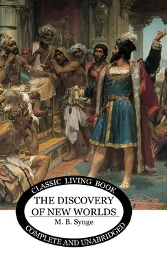 Objevování nových světů - The Discovery of New Worlds