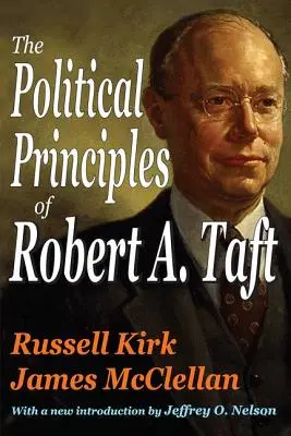 Politické zásady Roberta A. Tafta - The Political Principles of Robert A. Taft