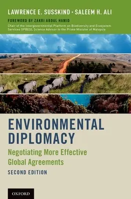 Environmentální diplomacie: (revidované): Vyjednávání účinnějších globálních dohod - Environmental Diplomacy: Negotiating More Effective Global Agreements (Revised)