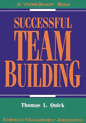 Úspěšné budování týmu - Successful Team Building