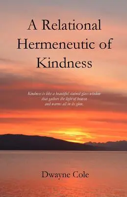 Vztahová hermeneutika laskavosti - A Relational Hermeneutic of Kindness