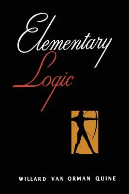 Elementary Logic [první vydání] - Elementary Logic [First Edition]