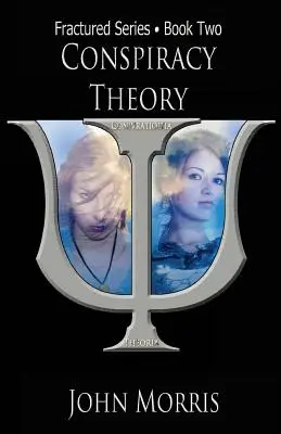 Konspirační teorie: Kniha druhá - Conspiracy Theory: Book Two
