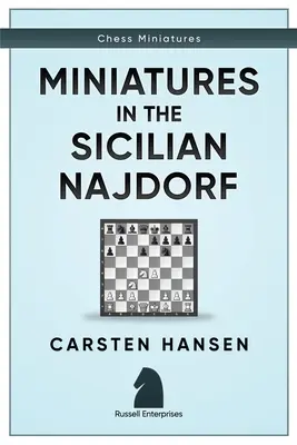Miniatury v sicilském Najdorfu - Miniatures in the Sicilian Najdorf