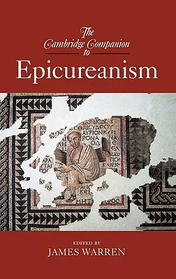 The Cambridge Companion to Epicureanism (Cambridgeský průvodce epikureismem) - The Cambridge Companion to Epicureanism