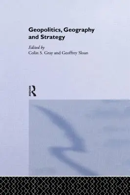 Geopolitika, geografie a strategie - Geopolitics, Geography and Strategy