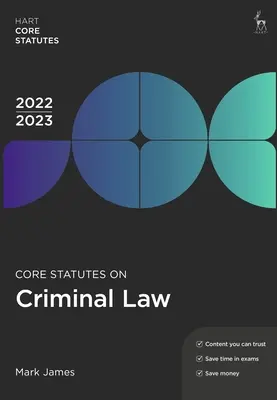 Základní zákony o trestním právu 2022-23 - Core Statutes on Criminal Law 2022-23