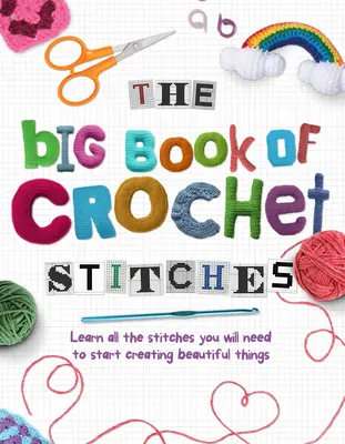 Velká kniha háčkovaných stehů (The Big Book of Crochet Stitches) - The Big Book of Crochet Stitches