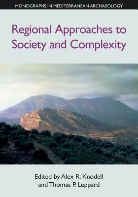 Regionální přístupy ke společnosti a komplexitě - Regional Approaches to Society and Complexity
