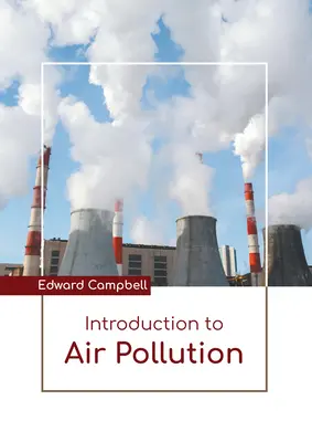 Úvod do problematiky znečištění ovzduší - Introduction to Air Pollution