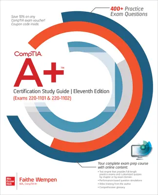 Studijní příručka k certifikaci Comptia A+, jedenácté vydání (zkoušky 220-1101 a 220-1102) - Comptia A+ Certification Study Guide, Eleventh Edition (Exams 220-1101 & 220-1102)