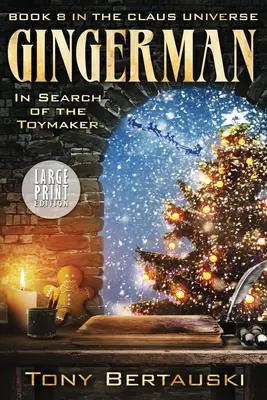 Zázvorka (velký tisk): V hledání hračkáře - Gingerman (Large Print): In Search of the Toymaker