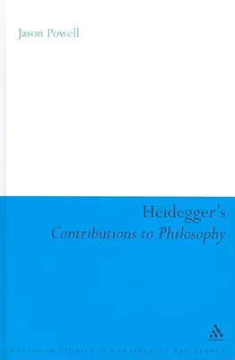 Heideggerův přínos filozofii: Život a poslední Bůh - Heidegger's Contributions to Philosophy: Life and the Last God