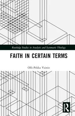 Víra v určitých pojmech - Faith in Certain Terms