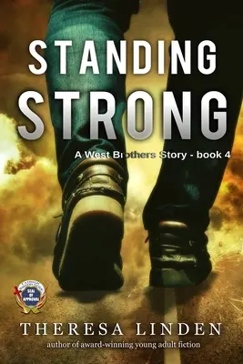 Standing Strong: Příběh bratrů Westových - Standing Strong: A West Brothers story