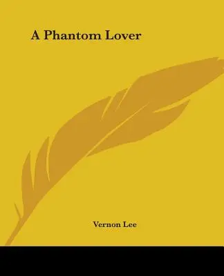 Přízračný milenec - A Phantom Lover