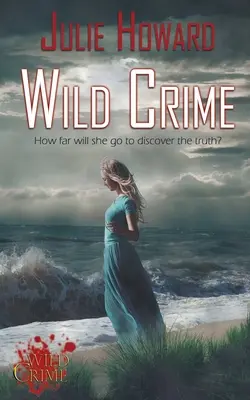 Divoká kriminalita - Wild Crime
