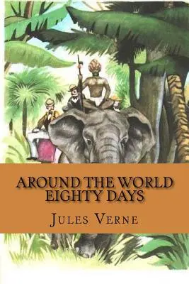 Cesta kolem světa za osmdesát dní - Around the world eighty days