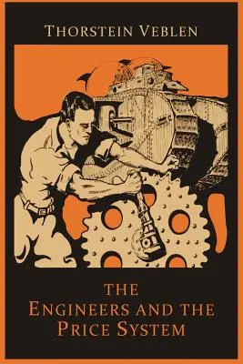 Inženýři a cenový systém - The Engineers and the Price System