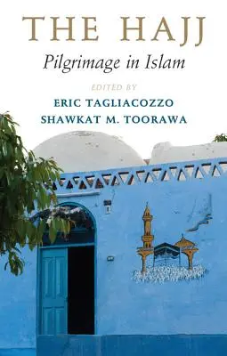 Hadždž: Pouť v islámu - The Hajj: Pilgrimage in Islam