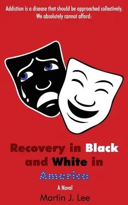 Zotavení v černé a bílé v Americe - Recovery in Black and White in America