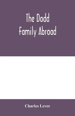 Rodina Doddů v zahraničí - The Dodd family abroad