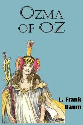 Ozma ze země Oz - Ozma of Oz