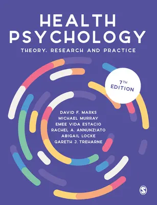 Psychologie zdraví: Psychologie: teorie, výzkum a praxe - Health Psychology: Theory, Research and Practice