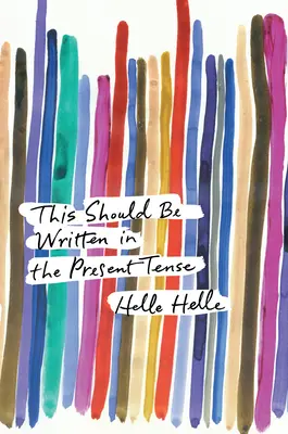 Tohle by se mělo psát v přítomném čase - This Should Be Written in the Present Tense