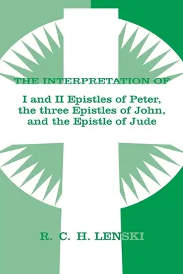 Výklad knihy sv: 1. a 2. list Petrův, tři listy Janovy a list Judův. - Interpretation of: 1 & II Epistles of Peter, Three Epistles of John & the Epistle of Jude