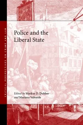Policie a liberální stát - Police and the Liberal State
