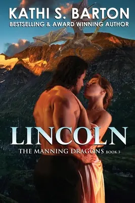 Lincoln: Manningští draci - Erotická paranormální dračí měňavecká romance - Lincoln: The Manning Dragons - Erotic Paranormal Dragon Shifter Romance
