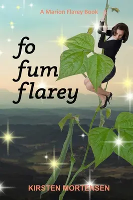 Fo Fum Flarey: Kniha Marion Flareyové - Fo Fum Flarey: A Marion Flarey Book