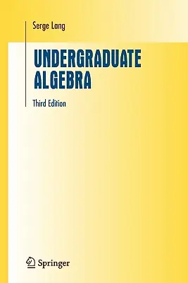 Vysokoškolská algebra - Undergraduate Algebra