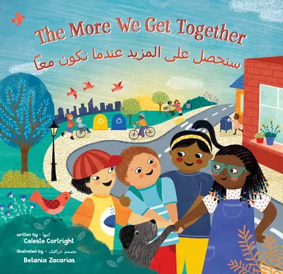 Čím víc jsme spolu (dvojjazyčná arabština a angličtina) - The More We Get Together (Bilingual Arabic & English)