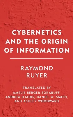 Kybernetika a původ informací - Cybernetics and the Origin of Information