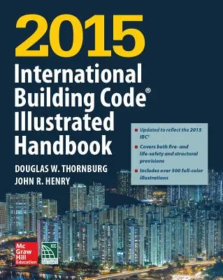 Mezinárodní stavební předpisy 2015 Ilustrovaná příručka - 2015 International Building Code Illustrated Handbook